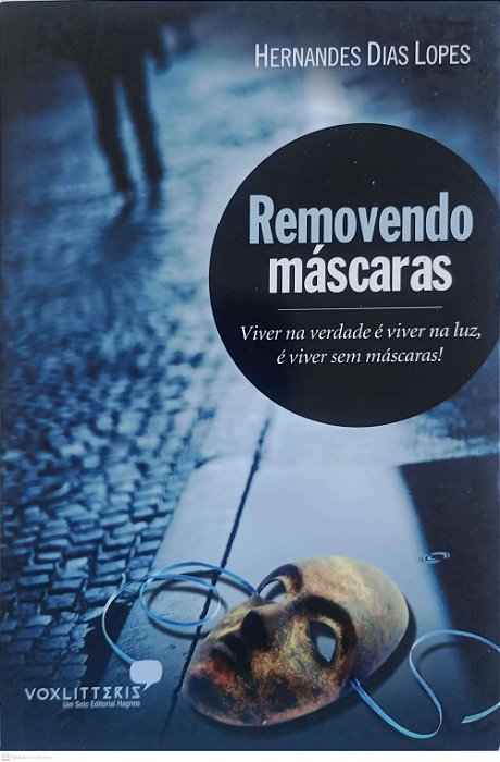 Livro Removendo Máscaras Autor Lopes, Hernandes Dias (2010) [seminovo]