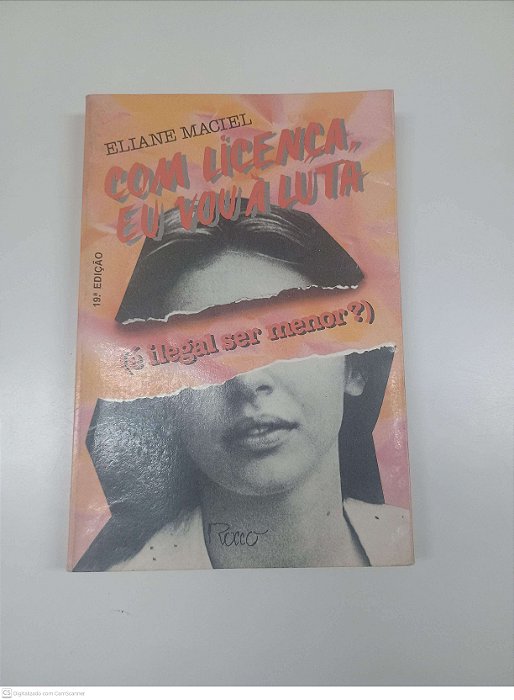 Livro com Lincença, Eu Vou a Luta Autor Maciel, Eliane (1986) [usado]