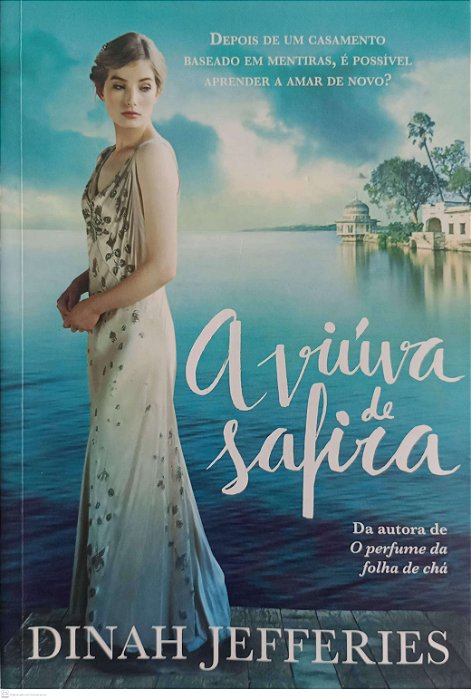Livro a Viúva de Safira. Autor Jefferies, Dinah (2019) [usado]