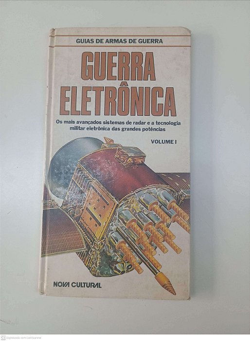 Livro Guerra Eletronica - Guia de Armas de Guerra Autor Desconhecido (1980) [usado]