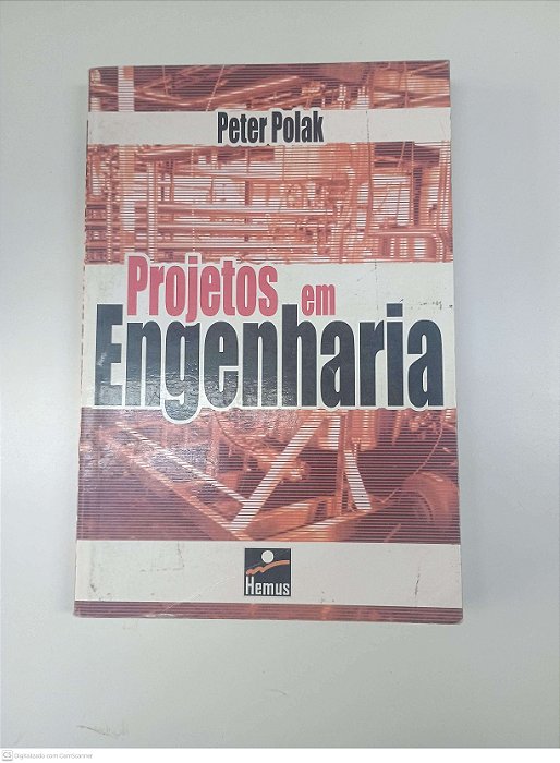 Livro Projetos em Engenharia Autor Polak, Peter (2004) [usado]