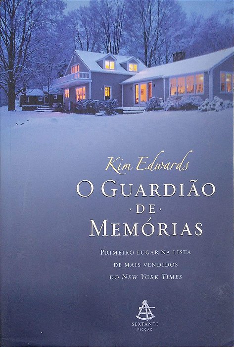 Livro o Guardião de Memórias Autor Edwards, Kim (2007) [usado]