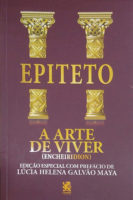 Livro a Arte de Viver (edição Bilíngue) Autor Epicteto (2021) [seminovo]