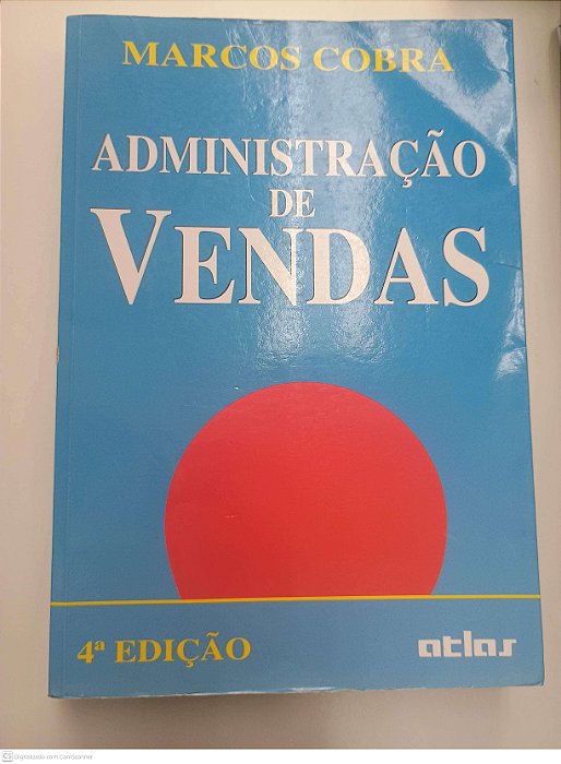 Livro Administração de Vendas Autor Cobra, Marcos (2010) [usado]