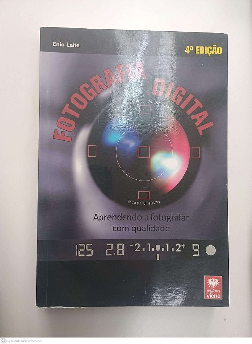 Livro Fotografia Digital Autor Leite, Enio (2017) [usado]