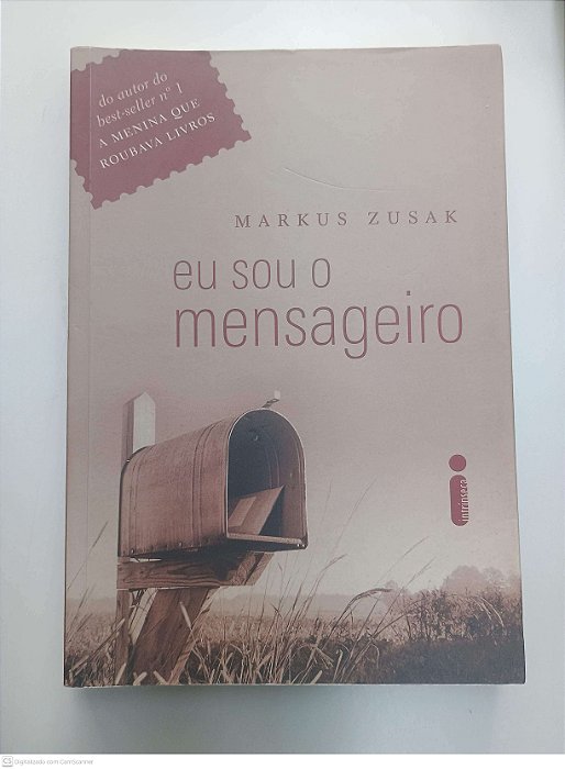 Livro Eu Sou o Mensageiro Autor Zusak, Markus (2007) [usado]