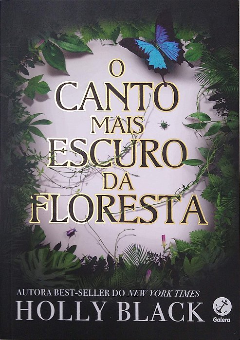 Livro o Canto Mais Escuro da Floresta Autor Black, Holly (2022) [seminovo]