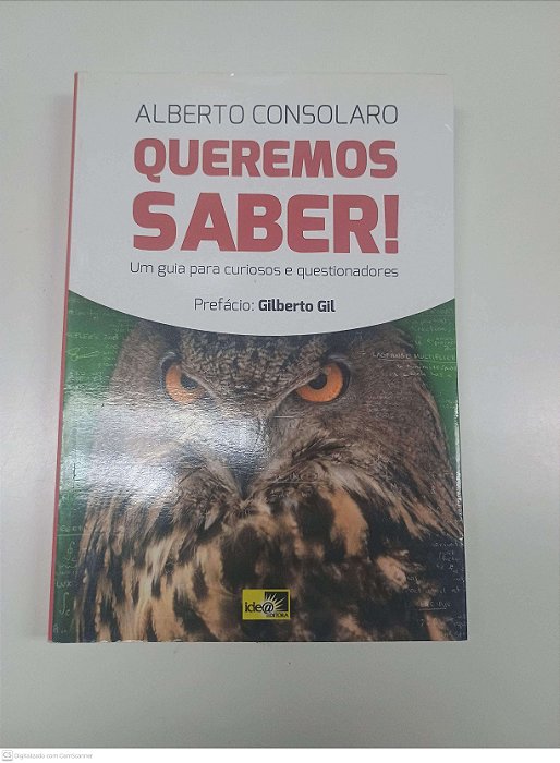 Livro Queremos Saber Autor Consolaro, Alberto (2013) [usado]