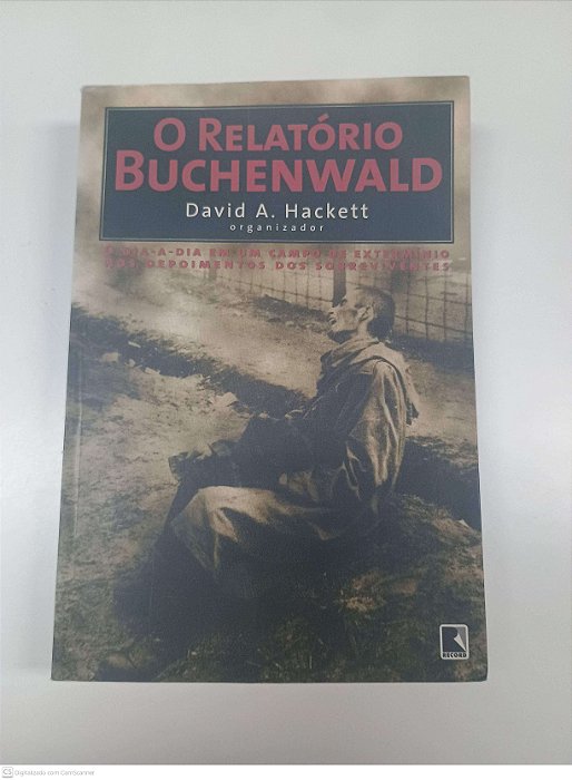 Livro o Relatório Buchenwald Autor Hackett, David a (1998) [usado]