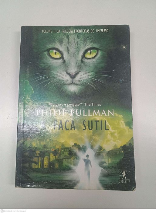 Livro a Faca Sutil Autor Pullman, Philip (2007) [usado]
