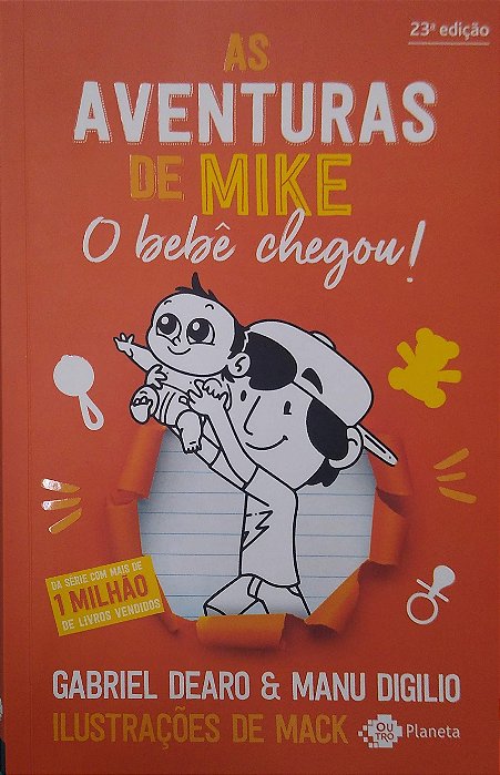 Livro as Aventuras de Mike 2: o Bebê Chegou! Autor Deadro, Gabriel (2025) [seminovo]