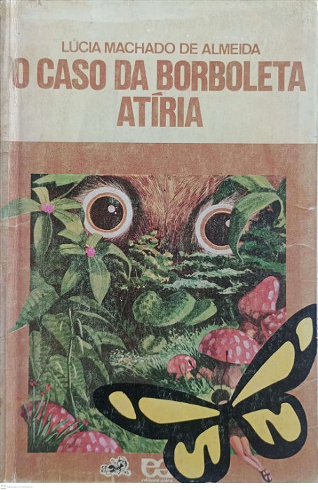 Livro o Caso da Borboleta Atíria Autor Almeida, Lúcia Machado de (1978) [usado]