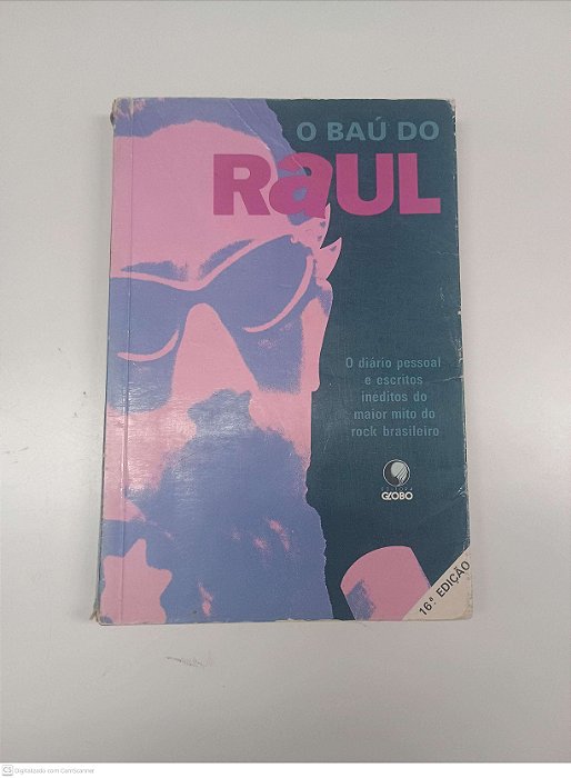Livro o Baú do Raul Autor Seixas, Raul (1992) [usado]
