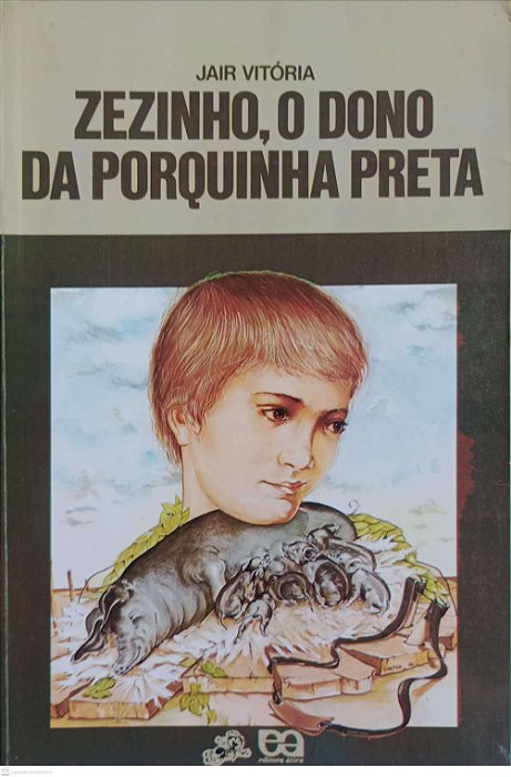 Livro Zezinho, o Dono da Porquinha Preta Autor Vitória, Jair (1987) [usado]