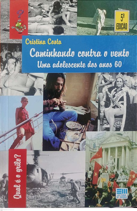 Livro Caminhando contra o Vento Autor Costa, Cristina (1997) [seminovo]