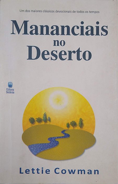 Livro Mananciais no Deserto Autor Cowman, Lettie (2010) [usado]