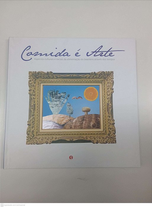 Livro Comida é Arte Autor Ribeiro, Carlos (2009) [usado]