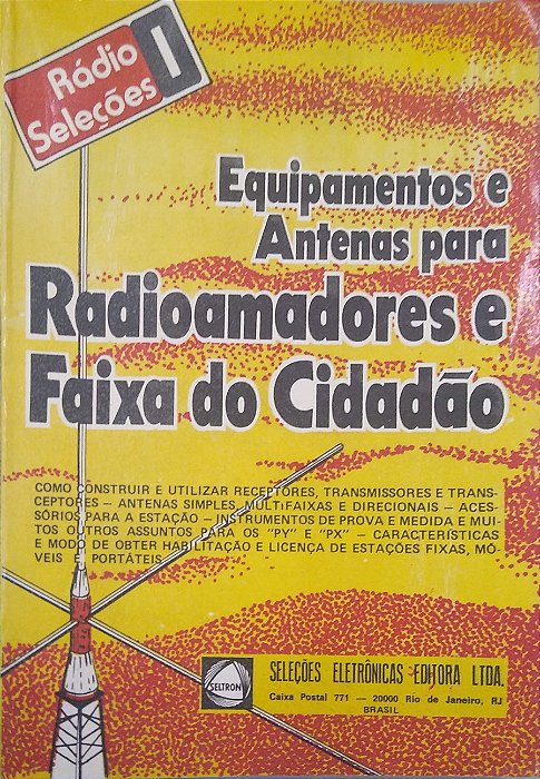 Livro Equipamentos e Antenas para Radioamadores e Faixa do Cidadão Autor Desconhecido [usado]