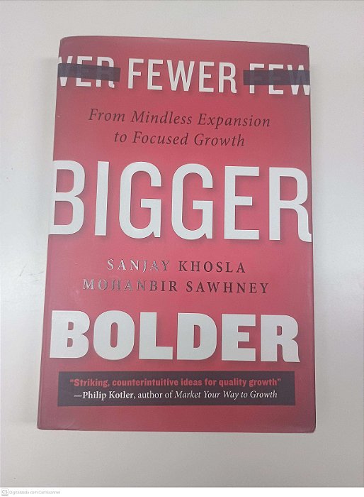 Livro Fewer Bigger Bolder Autor Khosla, Sanjay (2014) [usado]