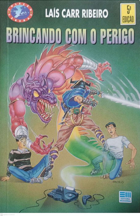 Livro Brincando com o Perigo Autor Ribeiro, Laís Carr (1995) [usado]