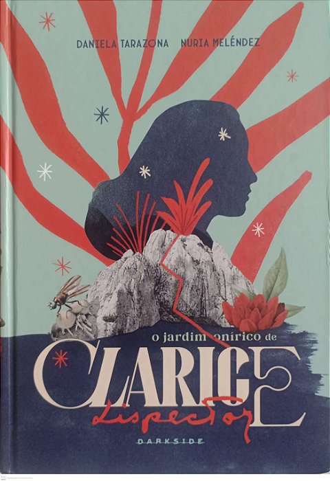 Livro o Jardim Onírico de Clarice Lispector Autor Tarazona, Daniela (2023) [seminovo]