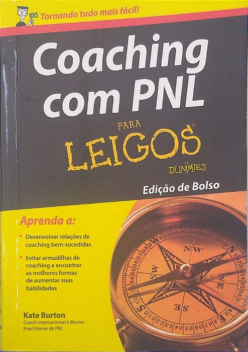 Livro Coaching com Pnl para Leigos (edição de Bolso) Autor Burton, Kate (2014) [usado]
