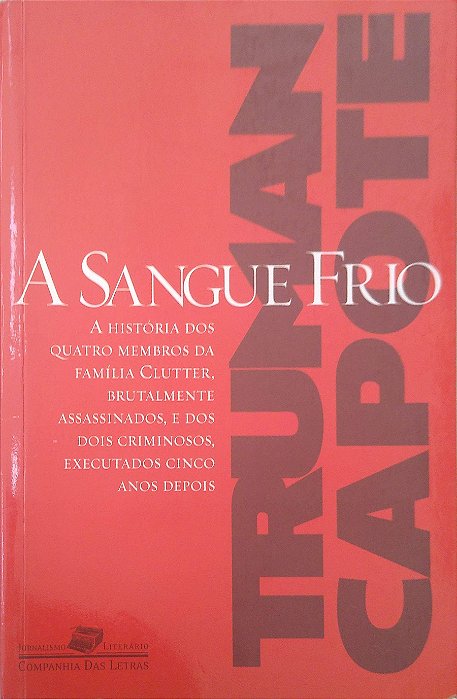 Livro a Sangue Frio Autor Capote, Truman (2021) [usado]