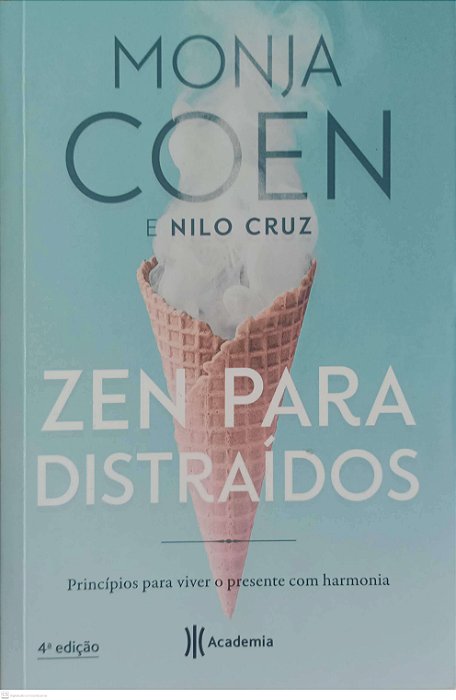 Livro Zen para Distraídos Autor Coen, Monja (2018) [seminovo]
