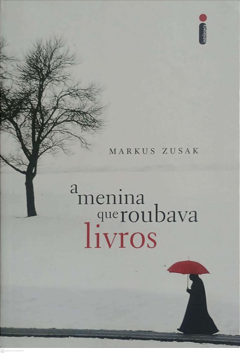 Livro Menina que Roubava Livros, a Autor Zusak, Markus (2007) [seminovo]
