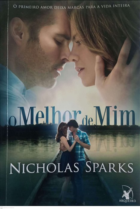 Livro o Melhor de mim Autor Sparks, Nicholas (2014) [usado]
