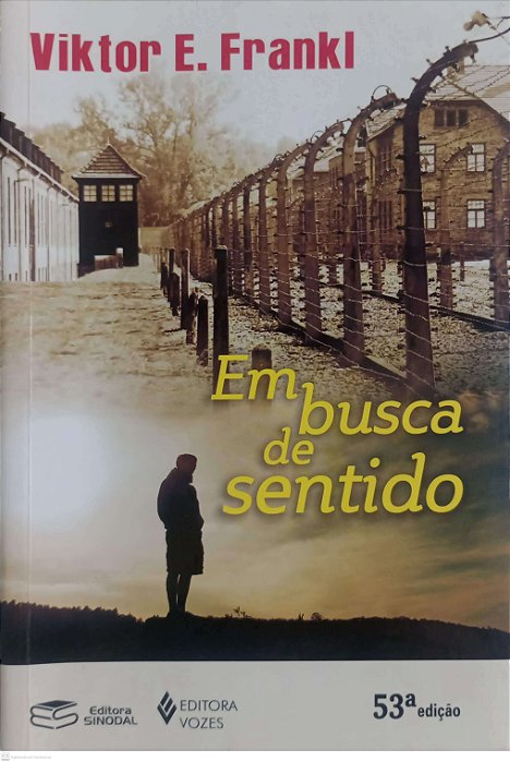Livro em Busca de Sentido Autor Frankl, Viktor E. (2021) [usado]
