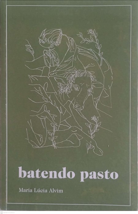 Livro Batendo Pasto Autor Alvim, Maria Lúcia (2020) [usado]