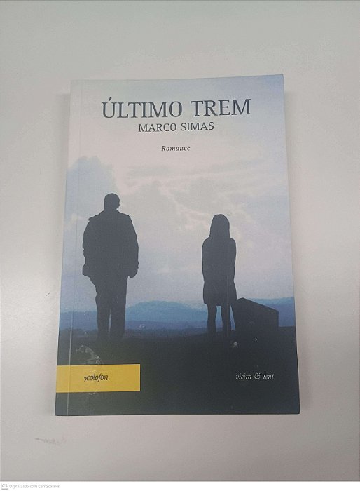Livro Ultimo Trem Autor Vieira e Lent (2010) [usado]