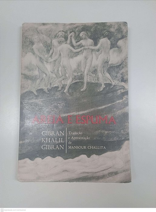 Livro Areia e Espuma Autor Gibran, Gibran Khalil (1978) [usado]