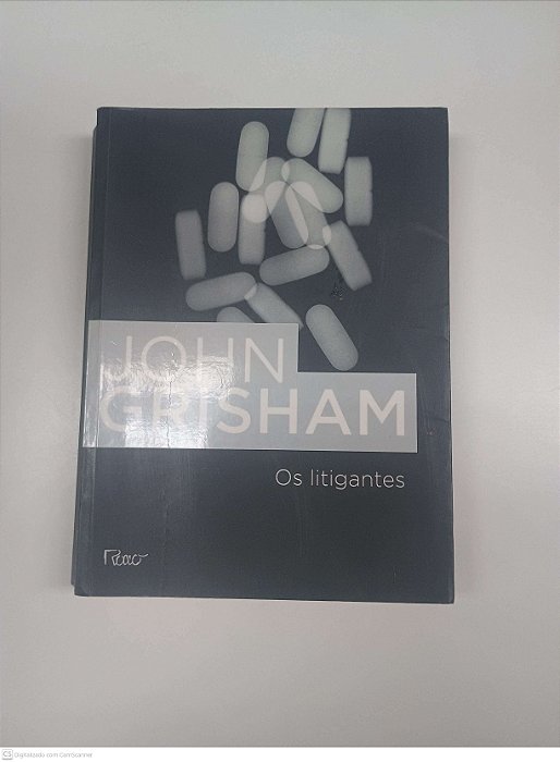 Livro os Litigantes Autor Grisham, John (2012) [usado]