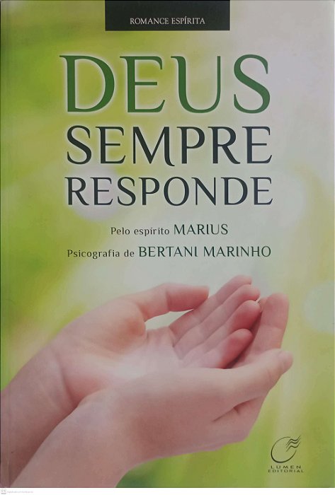 Livro Deus Sempre Responde Autor Marinho, Bertani (2013) [usado]