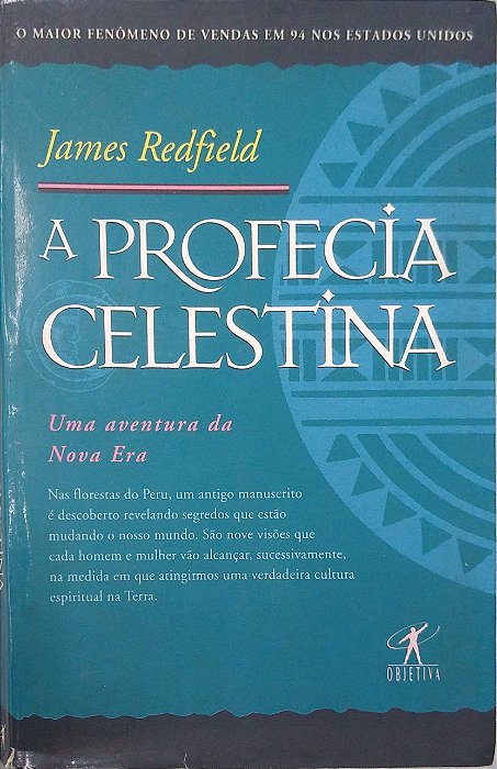 Livro a Profecia Celestina: Uma Aventura da Nova Era Autor Redfield, James (2001) [usado]