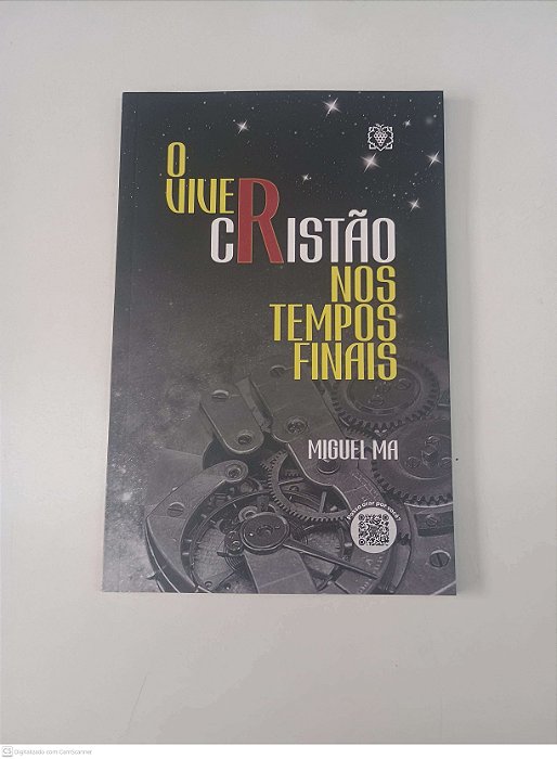 Livro o Viver Cristão nos Tempos Finais Autor Ma, Miguel (2017) [usado]