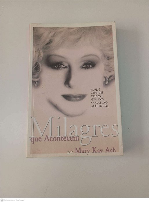 Livro Milagres que Acontecem Autor Ash, Mary Kay [usado]