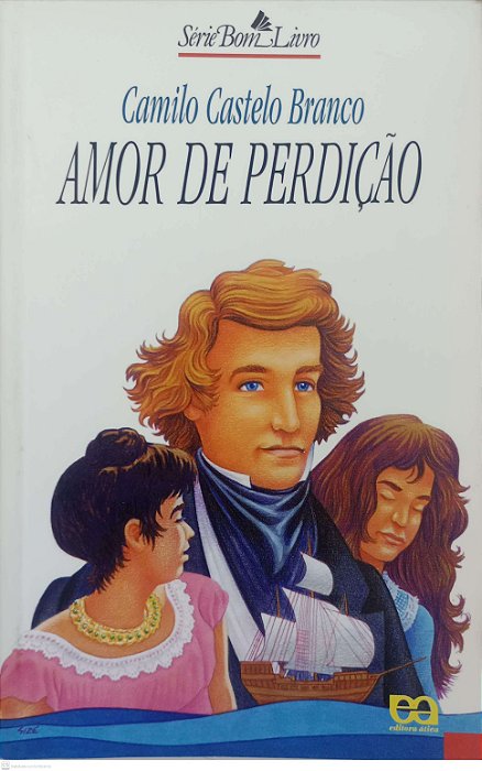 Livro Amor de Perdição Autor Branco, Camilo Castelo (1998) [usado]