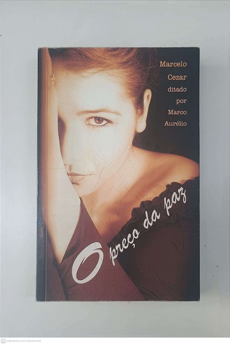 Livro o Preço da Paz Autor Cezar, Marcelo (2007) [usado]