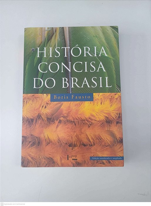 Livro Historia Concisa do Brasil Autor Fausto, Boris (2016) [usado]