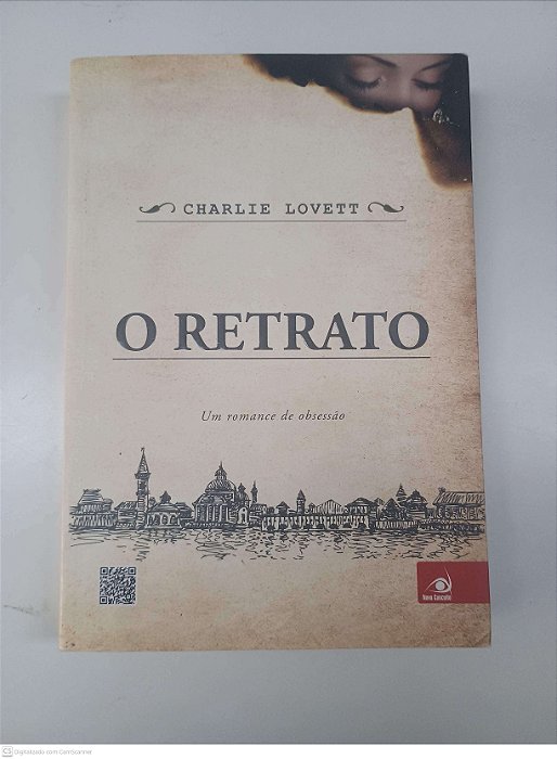 Livro o Retrato: um Romance de Obessão Autor Lovett, Charlie (2014) [usado]
