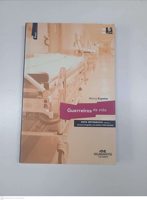 Livro Guerreiros da Vida Autor Kupstas, Marcia (2009) [usado]