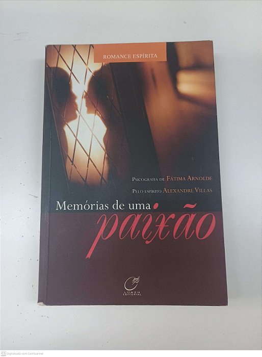 Livro Memorias de Uma Paixao Autor Arnolde, Fatima (2010) [usado]