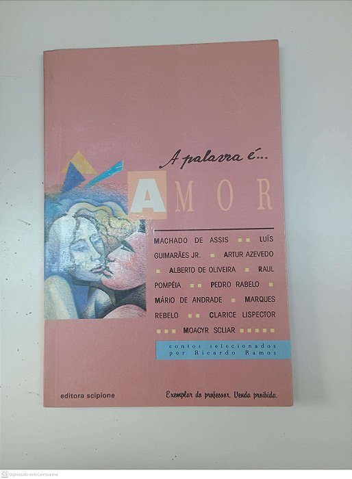 Livro a Palavra É... Amor Autor Ramos. Ricardo [usado]