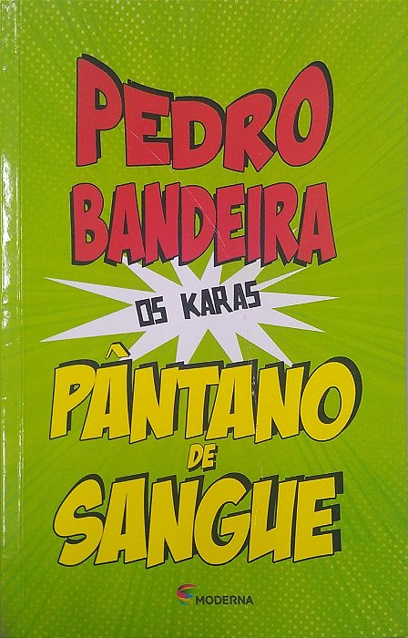 Livro Pântano de Sangue Autor Bandeira, Pedro (2019) [usado]