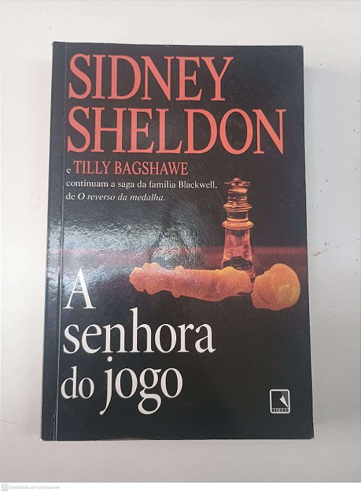 Livro a Senhora do Jogo Autor Sheldon, Sidney e Bagshawe (2010) [usado]
