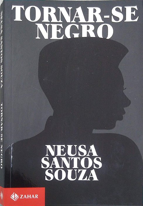 Livro Tornar-se Negro Autor Souza, Neusa Santos (2021) [usado]