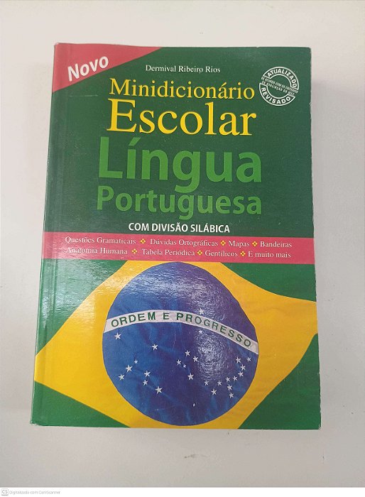 Livro Minidicionário Escolar Lingua Portuguesa com Divisão Silábica Autor Rios, Dermival Ribeiro (2010) [usado]